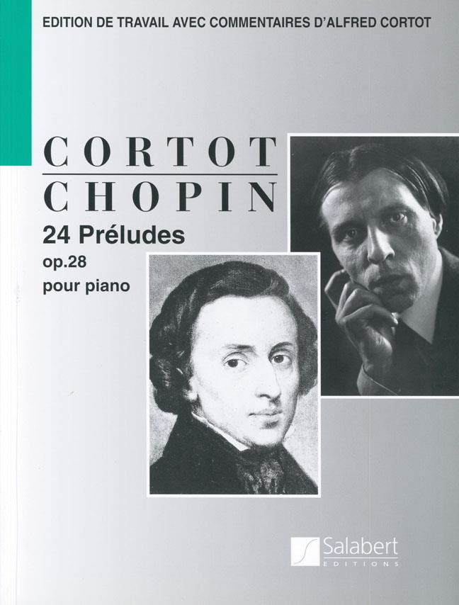24 Préludes Opus 28 - Edition De Travail Avec Commentaires D'Alfred Cortot - Partition - pro klavír